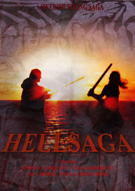 Hellsaga - A Swedish Viking Saga. Film Poster.